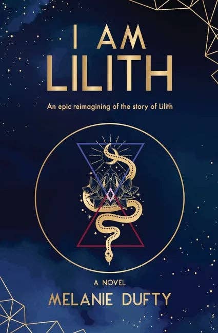 I Am Lilith: An epic reimagining of the story of Lilith - Paperback
