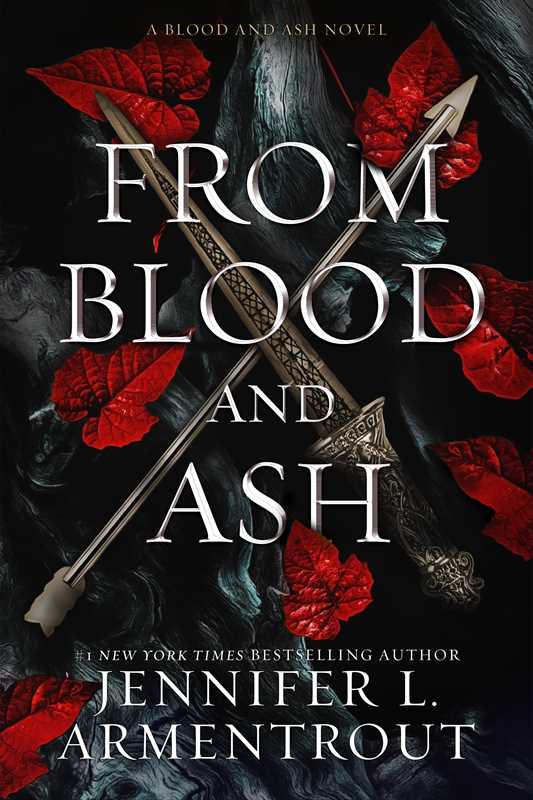 From Blood and Ash by Jennifer L. Armentrout: Hardcover; 496 pages / English